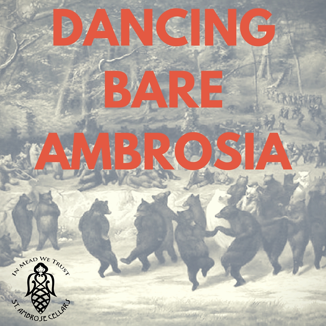 Dancing Bare Ambrosia - Pyment