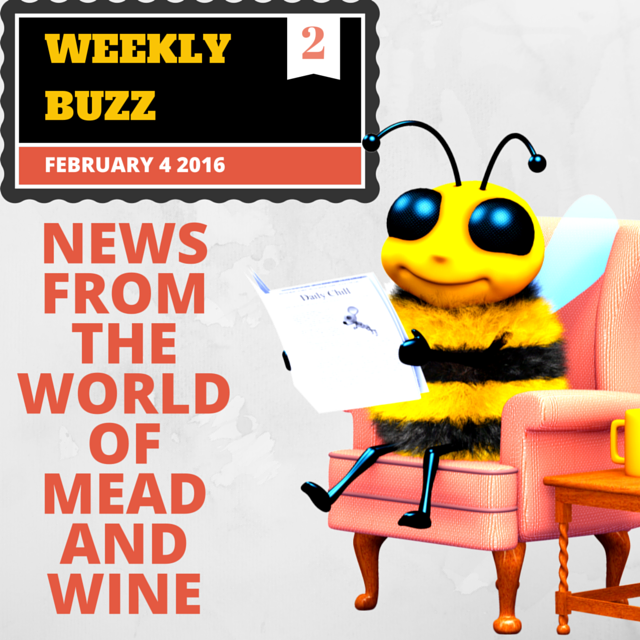 Mead & Wine News – February 4th 2016