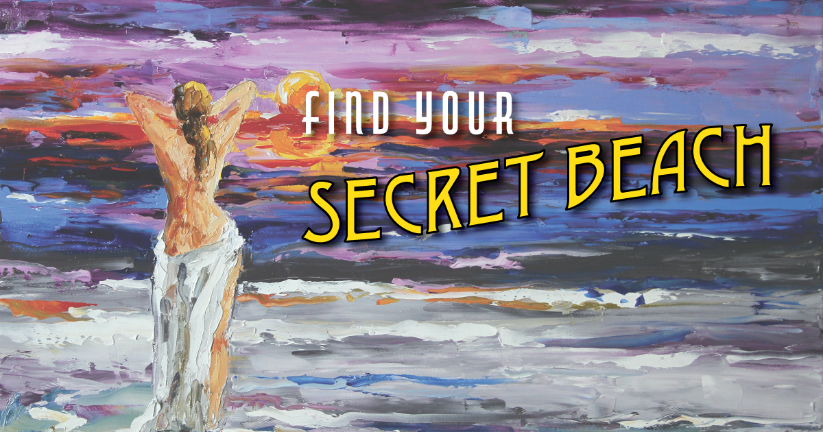 Secret Beach is Back!