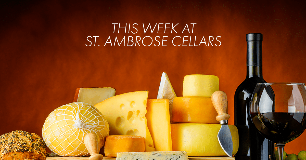 This Week at St. Ambrose Cellars